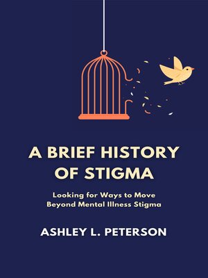 cover image of A Brief History of Stigma